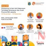 Dinas PPAPP DKI Kampanye 16 Hari Anti Kekerasan Terhadap Perempuan dan Anak melalui Webinar