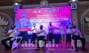 Vaksinasi Covid-19 Untuk Personel Polda Bali dan Jajaran