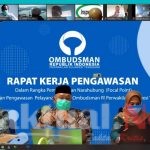 Rapat Kerja Daring, Ombudsman Sultra Bentuk Narahubung Pengawasan Pelayanan Publik