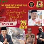 Keluarga Besar WN 88 Sub Unit 01 DKI Jakarta Mengucapkan Selamat Milad yang Ke 57 Tahun kepada Kepala BNPT Boy Rafli Amar