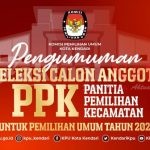 Simak !!! Pengumuman Hasil Seleksi Administrasi Calon PPK Kota Kendari Pemilu 2024