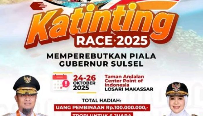Lomba Katinting Race 2025 Siap Digelar: Perebutkan Piala Gubernur Sulsel dan Total Hadiah Rp100 Juta