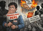 Kriminalisasi Wartawan vs UU Pers: Pelanggaran Sistematis yang Mengancam Demokrasi
