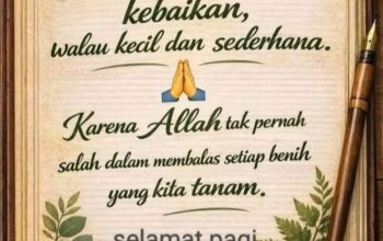 Renungan Hari Ini: Menanam Kebaikan, Sekecil Apa pun Itu