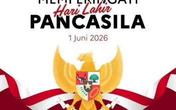 Kajian Peringatan Hari Pancasila 2026: Implementasi, Relevansi, dan Pesan Kebangsaan