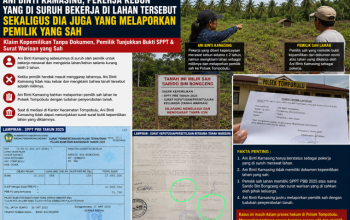 Ani Binti Kamasing, Pekerja Kebun yang Melaporkan Pemilik Sah Lahan atas Dugaan Penyerobotan