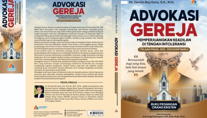 Suara Lantang dari Tengah Keterbatasan: Buku “ADVOKASI GEREJA” Hadirkan Panduan Tegas Pertahankan Keadilan