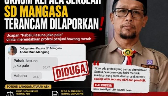 Diduga Rendahkan Profesi Penjual Bawang, Oknum Kepala SD Mangasa Terancam Dilaporkan ke Inspektorat dan Dinas Pendidikan