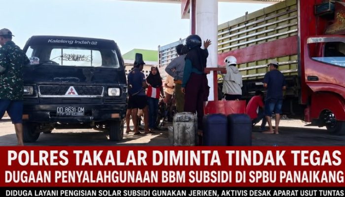 Polres Takalar Didesak Usut Dugaan Penyalahgunaan BBM Bersubsidi di SPBU Panaikang