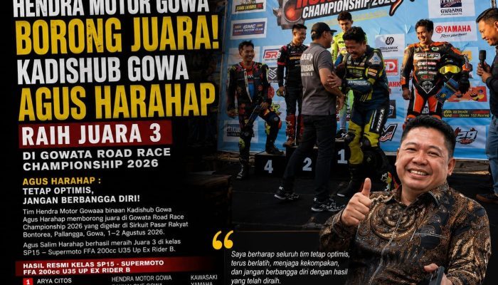 Borong Podium di Gowata Road Race Championship 2026, Tim Hendra Motor Gowa Binaan Kadishub Agus Harahap Tunjukkan Dominasi