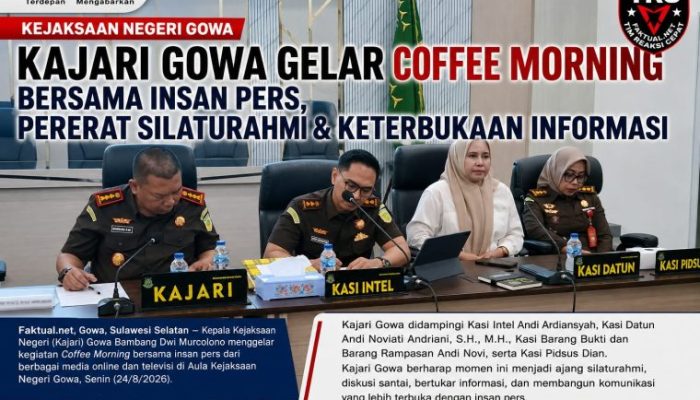 Coffee Morning Kejari Gowa Sukses, TRC Faktual.net Apresiasi Kasi Datun Andi Noviati Andriani