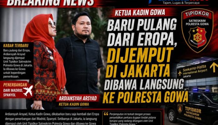 BREAKING NEWS: Baru Pulang dari Eropa, Ketua Kadin Gowa Dijemput dan Dibawa dari Jakarta ke Polresta Gowa