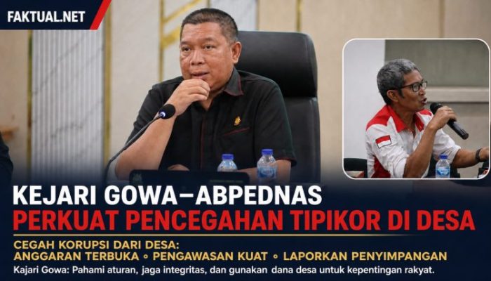 Kejari Gowa–ABPEDNAS Perkuat Pencegahan Tipikor di Desa