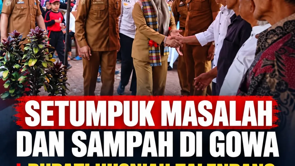 Gowa Tercekik Sampah dan Setumpuk Masalah, Bupati Husniah Talenrang Sibuk Kunjungan Kerja