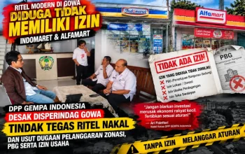 Tantang Disperindag Gowa Tertibkan Ritel, Soroti Kasus PBG dan Indomaret. Lsm Gempa Indonesia : Mundur Jika Tak Mampu!