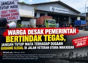 Warga Desak Pemerintah Bertindak Tegas, Jangan Tutup Mata terhadap Dugaan Gudang Ilegal di Jalan Veteran Utara Makassar