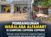 Pembangunan Alfamart di Coppeng-Coppeng Disorot, Pemerintah Pangkep Jangan Tutup Mata!