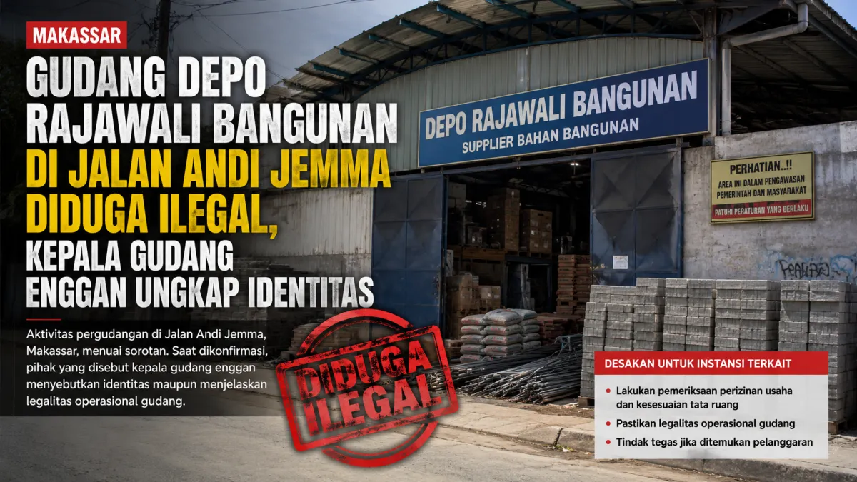 Diduga Beroperasi Tanpa Kejelasan Izin, Gudang Depo Rajawali Bangunan di Makassar Jadi Sorotan