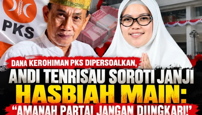 “Amanah Partai Dipertanyakan! Andi Tenrisau Ungkap Polemik Dana Kerohiman PKS”